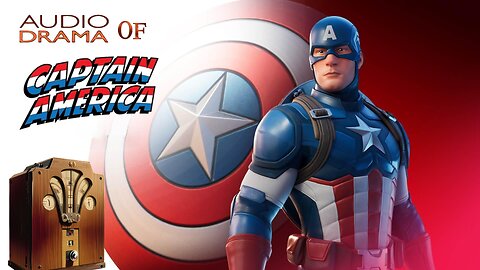 Audio Drama of Captain America