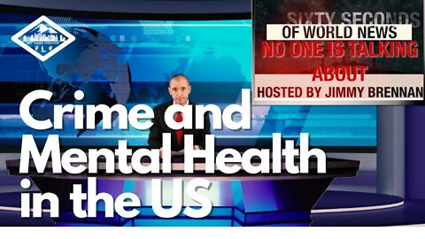 In Sixty Seconds Crime and Mental Health In the US #short