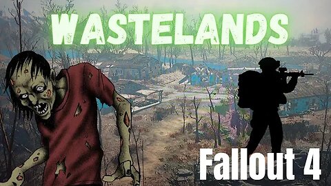 WASTELANDS-Fallout 4 RP/LP #16 Only So Far