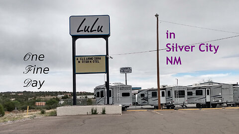 Silver City New Mexico | An Re-introduction To Our Town and Our Land | Someday