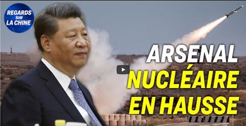 La puissance nucléaire de la Chine se développe ; Un système de récompense mis en place par le PCC