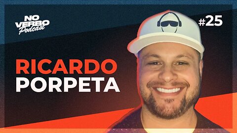 RICARDO PORPETA | No Verbo #25