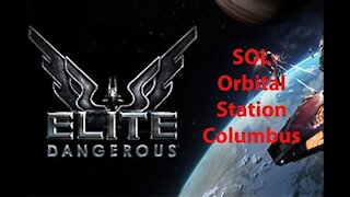 Elite Dangerous: Permit - SOL - Orbital - Station - Columbus - [00071]