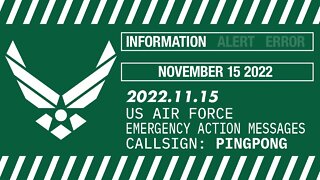 USAF shortwave EAMs – November 15 2022 – callsign PINGPONG