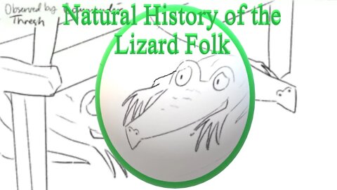 Natural History of the Lizard Aliens - Humans are Weird