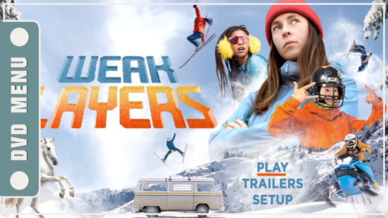 Weak Layers DVD Menu
