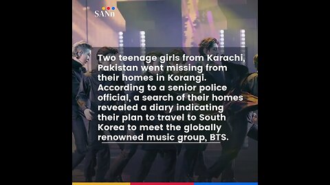 Missing Teen Age Pakistani Girls ran away to meet BTS