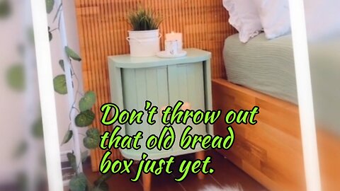 Don’t throw out that old bread box just yet