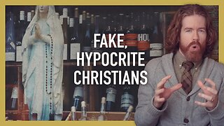 Fake, Hypocritical Christians