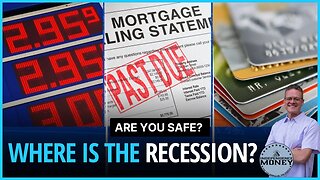 Where is the Recession?