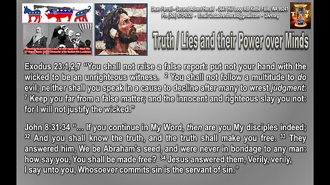 Truth Lies and their power over minds