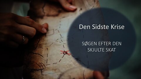 Den Sidste Krise - SØGEN EFTER DEN SKJULTE SKAT - Michala Faber