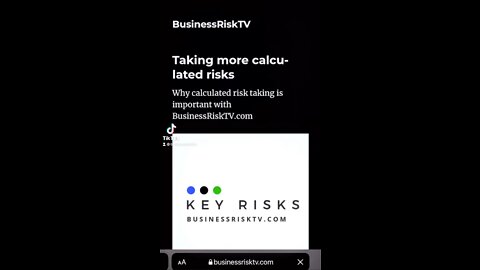 Take more calculated risks with BusinessRiskTV