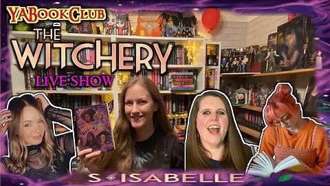 THE WITCHERY LIVE SHOW #YABookClub2023 with guests: @booked_up7407 @theprioryofya & Chelley TPHBC
