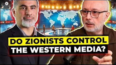 Do Zionists Control the Western Media?