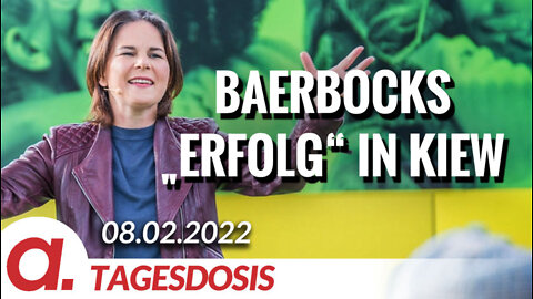 Baerbocks „Erfolg“ in Kiew | Von Thomas Röper