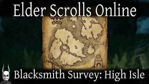 Blacksmith Survey High Isle [Elder Scrolls Online] ESO