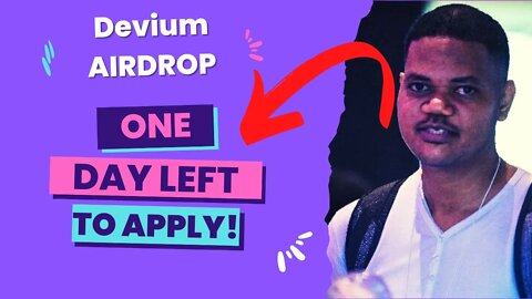 Apply For Devium Airdrop On DAOmaker. 1 Day Left To Apply!