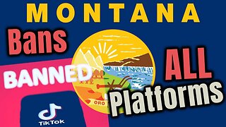 Montana wants to BAN ALL SOCIAL PLATFORMS not just TikTok