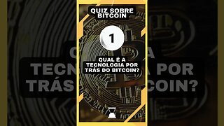 Quiz sobre bitcoin: a tecnologia por trás do Bitcoin #tecnologia #curiosidades #bitcoin