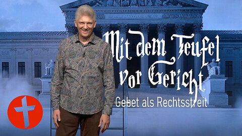 Mit dem Teufel vor Gericht: Gebet als Rechtsstreit | Gert Hoinle