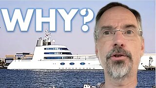 Why did Putin Confiscate a Russian Oligarch's Yacht?