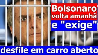 Bolsonaro quer "desfile em carro aberto"