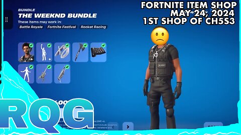 1ST SHOP OF CH5S3… WOW🫤FORTNITE ITEM SHOP (May 24, 2024)