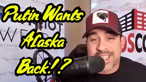 David Rodriguez BREAKING: Putin Wants Alaska Back!?