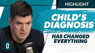 My Child’s Diagnosis Has Changed Everything (What Can We Do?)