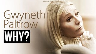 Gwyneth Paltrow : Why?