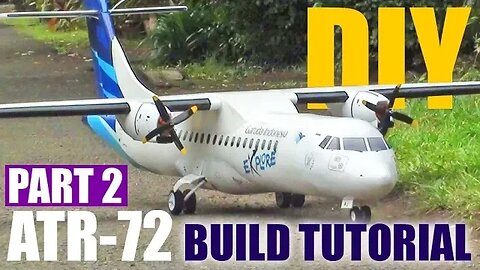 How to Make Twin Motor ATR-72 600 RC Plane Part 2