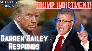 TRUMP INDICTED: Darren Bailey Responds