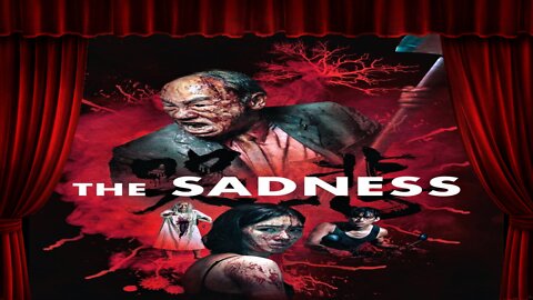 The Sadness - Film Review (Truest Live-Action Crossed?)