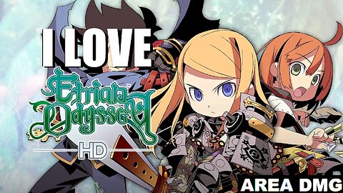 I love Etrian Odyssey on the Nintendo Switch and I want to talk about it.