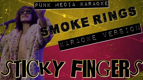 Sticky Fingers - Smoke Rings (Back Up Vocals) (Karaoke Version) Instrumental - PMK