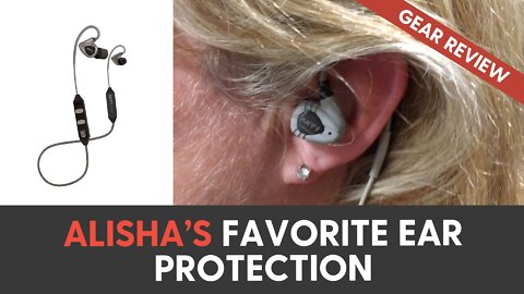 Alisha’s favorite ear protection
