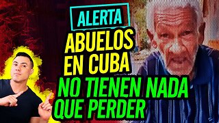 💪 Abuelos en Cuba no tienen nada que perder 💪