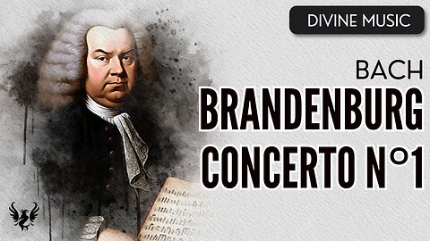 💥 BACH ❯ Brandenburg Concerto No. 1 BWV 1046 ❯ 432 Hz 🎶