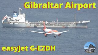 700 Feet Above the Runway, easyJet Landing at Gibraltar