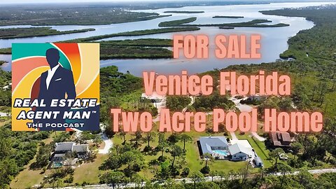 Podcast: 2 Acre, Venice Fl. Pool House & Lot For Sale in Sarasota County, RE/MAX Platinum Realty