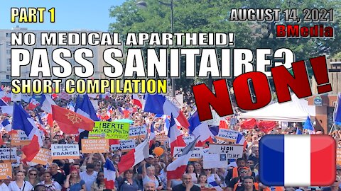 France - Pass Sanitaire? NON! EPIC Compilation protests Part 1 [August 14, 2021]