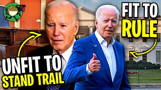 Joe Biden Not Fit to Stand Trial?