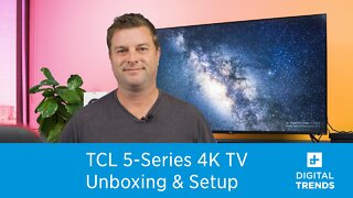 TCL 5-Series 4K UHD TV Unboxing, setup, and impressions | Complicated