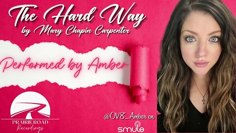Mary Chapin Carpenter - The Hard Way (cover by Amber)