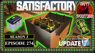 Modded | Satisfactory U7 | S3 Episode 274