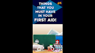 Things That You Must Have In Your First Aid Kit *