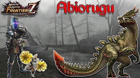 Frontier Fights: Abiorugu | Monster Hunter Frontier Z
