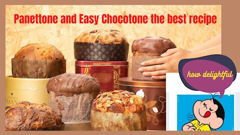 Panettone and Easy Chocotone the best recipe