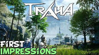 Traha Online First Impressions "Is It Worth Playing?"